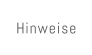 Hinweise